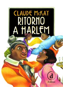 Claude McKay – Ritorno a Harlem (2018)