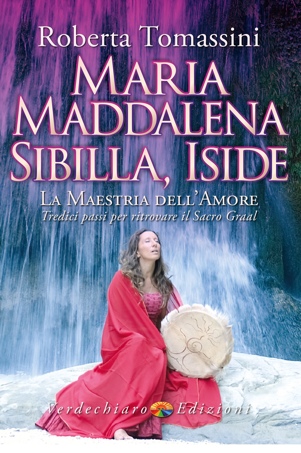 Roberta Tomassini – Maria Maddalena, Sibilla, Iside (2024)