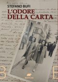 Stefano Bufi - L'odore della carta (2024)