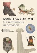 Marchesa Colombi - Un matrimonio in provincia (2024)