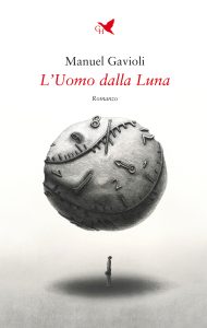 Manuel Gavioli – L’Uomo dalla Luna (2024)