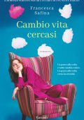 Francesca Safina - Cambio vita cercasi (2024)