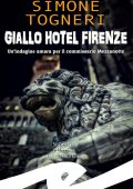 Simone Togneri - Giallo Hotel Firenze (2024)