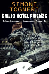 Simone Togneri – Giallo Hotel Firenze (2024)
