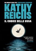 Kathy Reichs - Il codice delle ossa (2024)