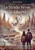 Asterios Tsohas - La Strada Verso la Libertà. Eos Vol. 1 (2024)