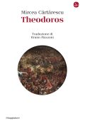 Mircea Cărtărescu - Theodoros (2024)