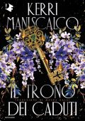 Kerri Maniscalco - Il trono dei caduti (2024)
