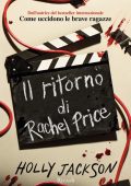 Holly Jackson - Il ritorno di Rachel Price (2024)