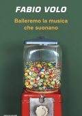 Fabio Volo - Balleremo la musica che suonano (2024)