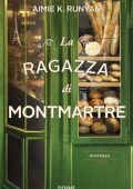 Aimie K. Runyan - La ragazza di Montmartre (2024)