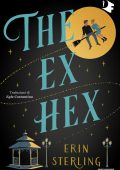 Erin Sterling - The Ex Hex (2024)