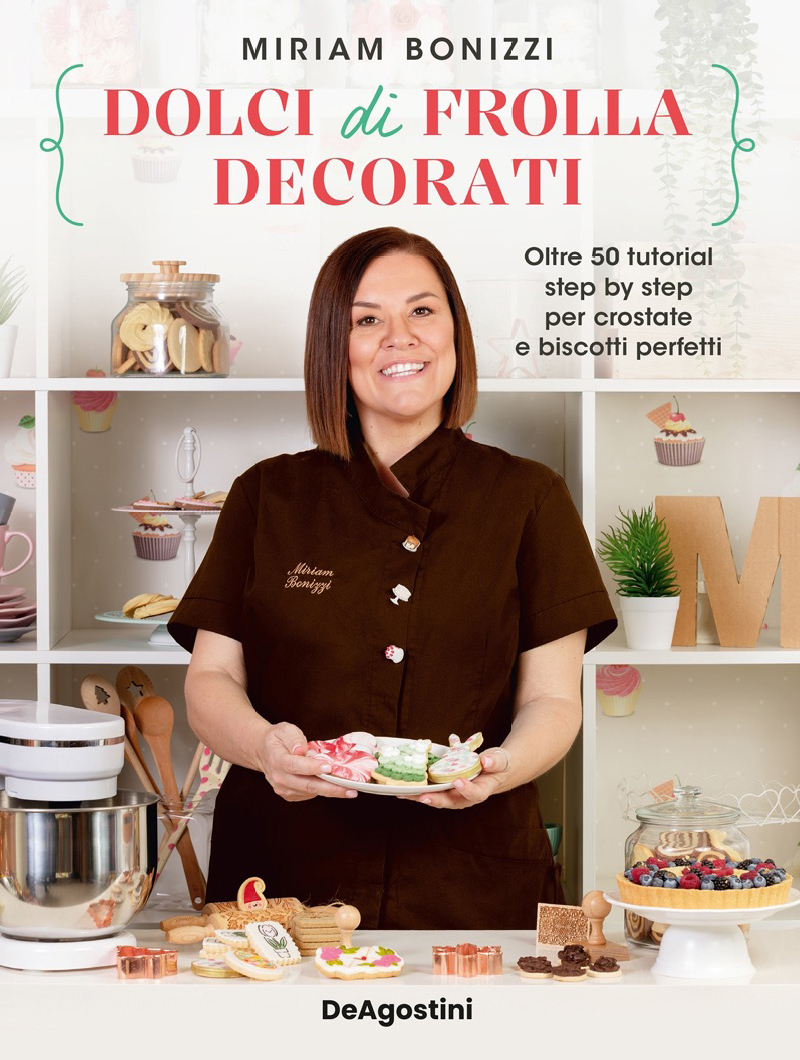 Miriam Bonizzi – Dolci di frolla decorati (2024)