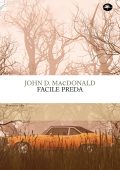 John D. MacDonald - Facile preda (2024)