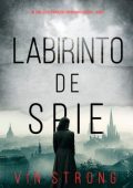 Vin Strong - Brianna Dagger Libro 1. Labirinto di spie (2024)