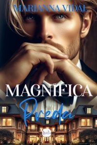 Marianna Vidal – Magnifica preda (2024)