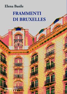 Elena Basile – Frammenti di Bruxelles (2024)