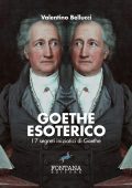 Valentino Bellucci – Goethe Esoterico (2019)