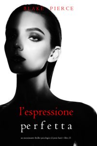 Blake Pierce – L’Espressione Perfetta (2024)
