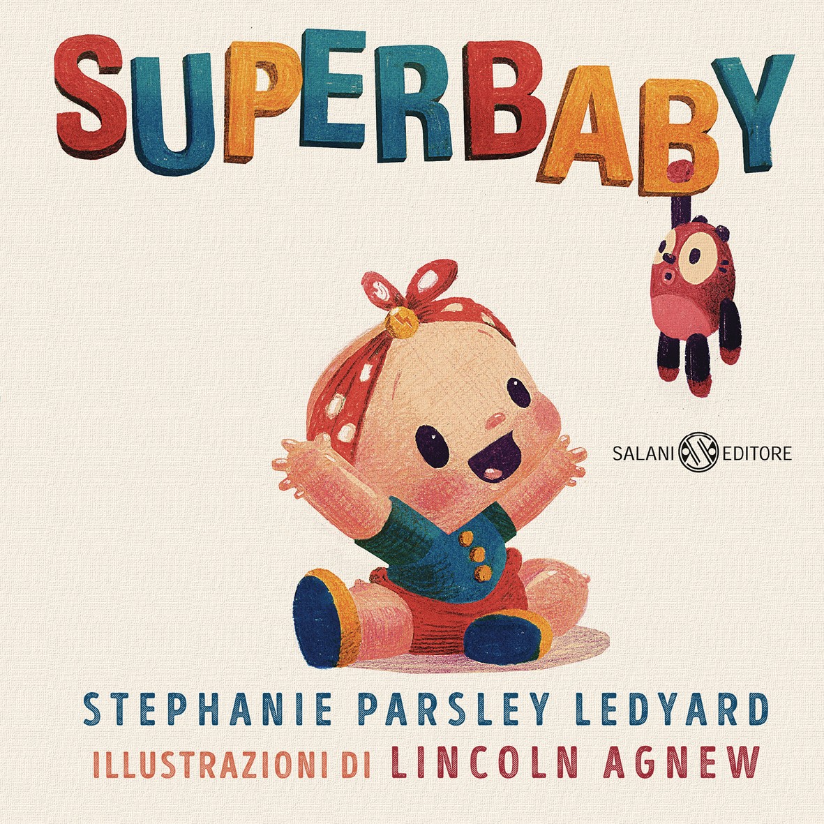 Stephanie Parsley Ledyard, Lincoln Agnew – Superbaby (2024)
