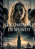 Cecilia Zonta - Le compagne di Wundt (2024)