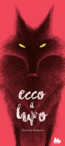 Alexandre Rampazo – Ecco il lupo (2024)