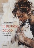 Alberto Mati - Il rifugio di Lod (2024)