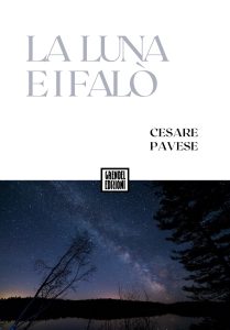 Cesare Pavese – La luna e i falò (2024)
