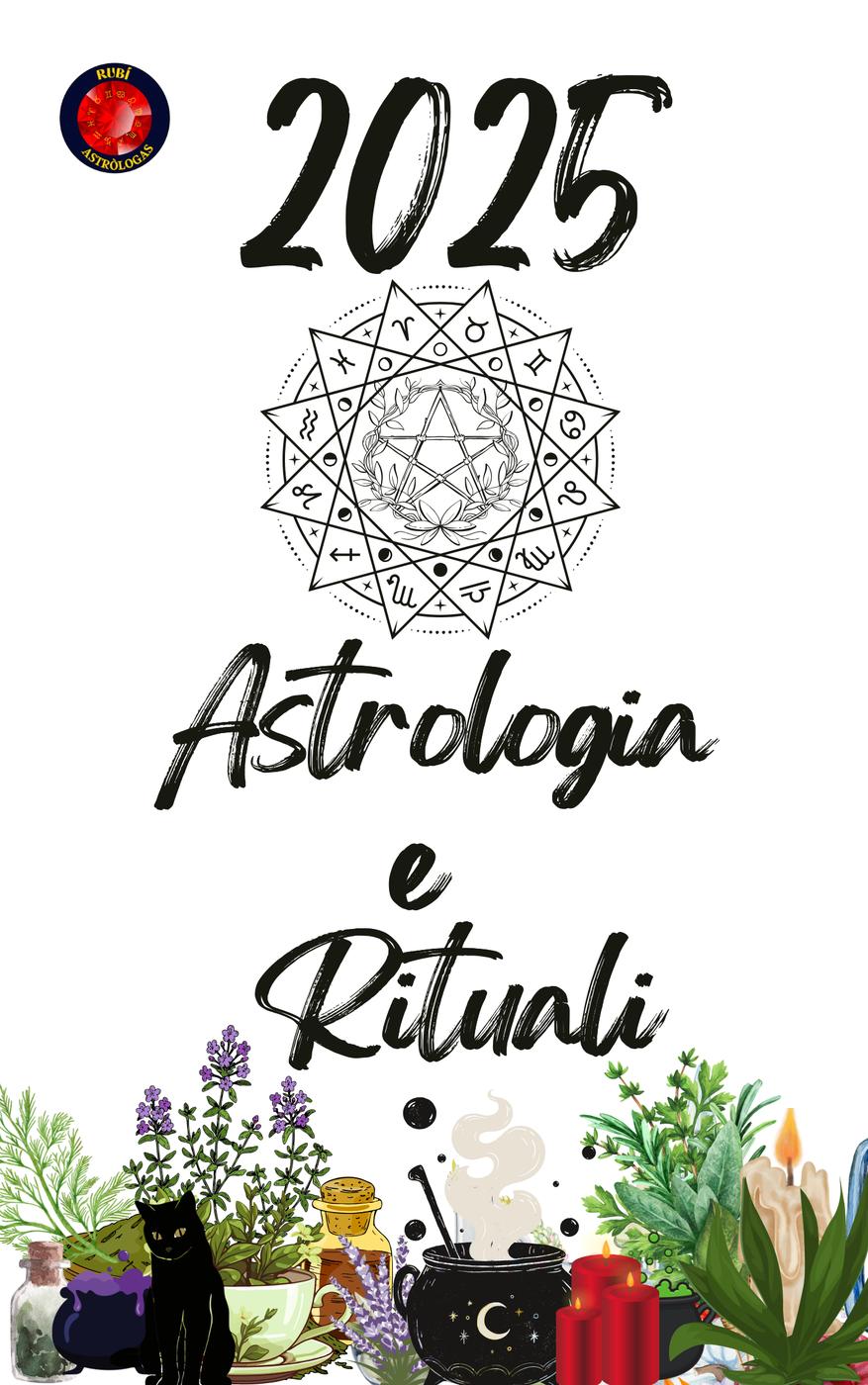 Alina Rubi – Astrologia e Rituali 2025 (2024)