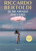 Riccardo Bertoldi - Se mi amassi davvero (2024)