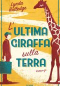 Lynda Rutledge - L'ultima giraffa sulla Terra (2024)