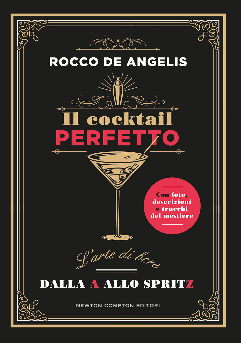 Rocco De Angelis – Il cocktail perfetto (2024)