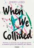 Emery Lord - When we collided (2024)