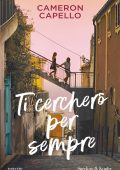 Cameron Capello - Ti cercherò per sempre (2024)