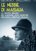 Giorgio Ballario - Le nebbie di Massaua (2020)