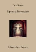 Furio Bordon - Il poeta e il suo mostro (2024)