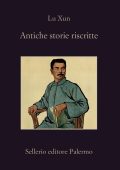 Lu Xun - Antiche storie riscritte (2024)