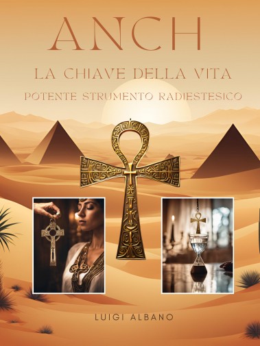 Luigi Albano – Ankh. La chiave della vita (2024)