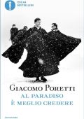 Giacomo Poretti - Al Paradiso è meglio credere (2015)