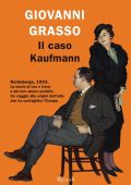 Giovanni Grasso - Il caso Kaufmann (2019)