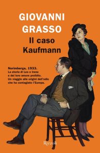 Giovanni Grasso – Il caso Kaufmann (2019)