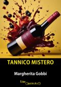 Margherita Gobbi - Tannico mistero (2024)
