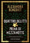 Alexandra Benedict - Quattro delitti prima di mezzanotte (2024)