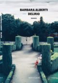 Barbara Alberti - Delirio (2024)