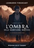 Leonardo Fireheart - L'ombra delle Montagne Rocciose (2024)