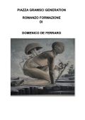 Domenico De Ferraro - Piazza Gramsci Generation (2024)