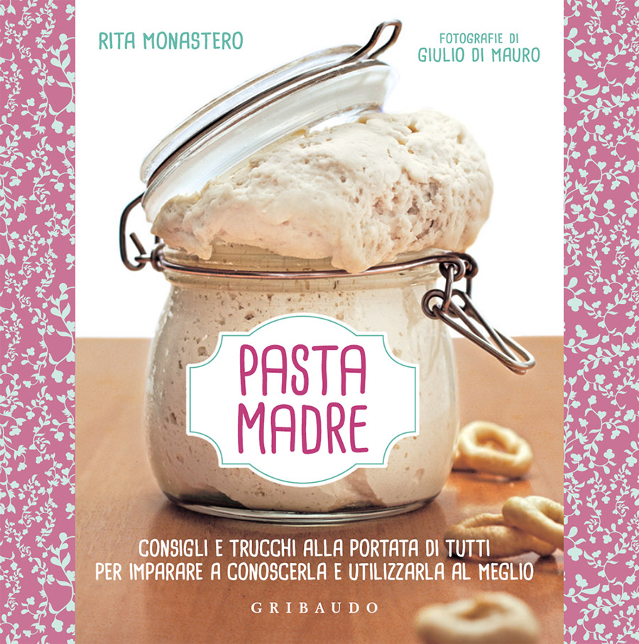 Rita Monastero – Pasta madre (2013)