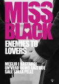 Miss Black - Miss Black Special Vol. 18. Enemies to lovers (2024)