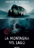 Jacopo De Michelis - La montagna nel lago (2024)