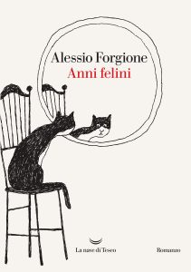 Alessio Forgione – Anni felini (2024)